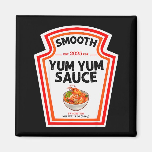 Imán Smooth Yum Yum Sauce Condiment Costume Matching  (Frente)