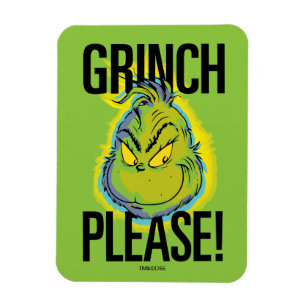 Imán Snarky Grinch   Grinch divertida, por favor, cita