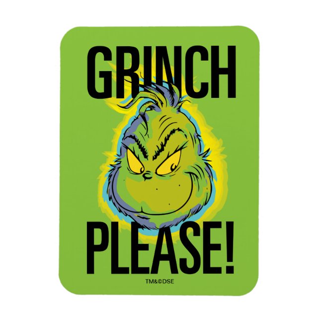 Imán Snarky Grinch | Grinch divertida, por favor, cita (Vertical)