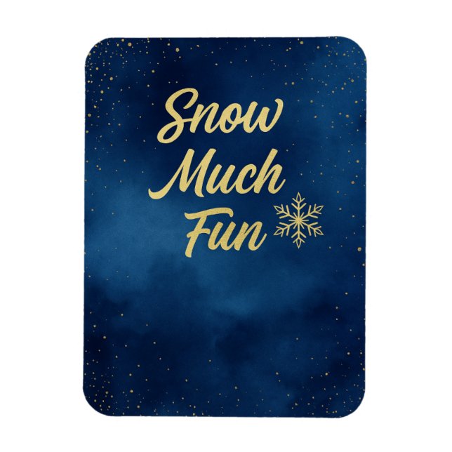 Imán Snow Much Fun Winter Magnet – Gold Snowflake  (Vertical)