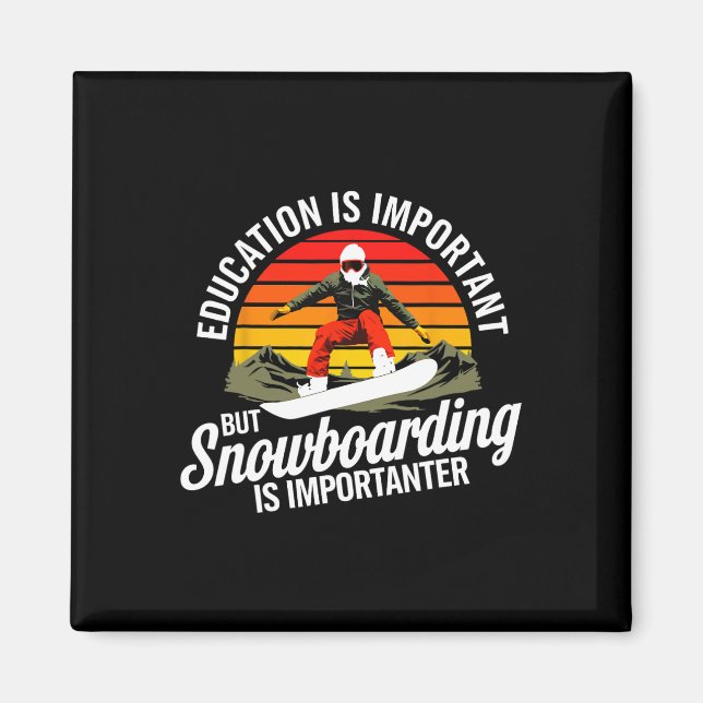 Imán Snowboard Lover Humor Design Funny Snowboard (Frente)
