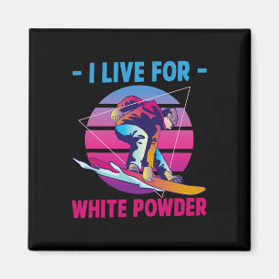 Imán Snowboard Vivo por el polvo blanco Retro 90s 80s