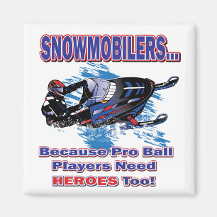 Imán Snowmobilers-Porque-Pro-Ball-Jugadores-Necesitan-H