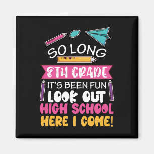 Imán So Long 8º grado Hola secundaria escuela secundari