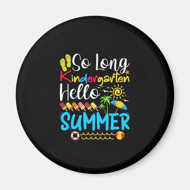 Imán So Long Kindergarten Grado Hello Summer (Frente)