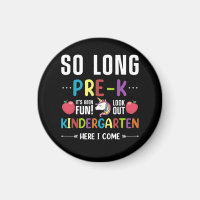 So Long Pre-K Kindergarten Here I Come Pre-k