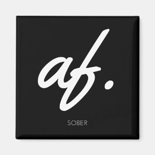 Imán Sober AF - Sober regalos para hombres mujeres