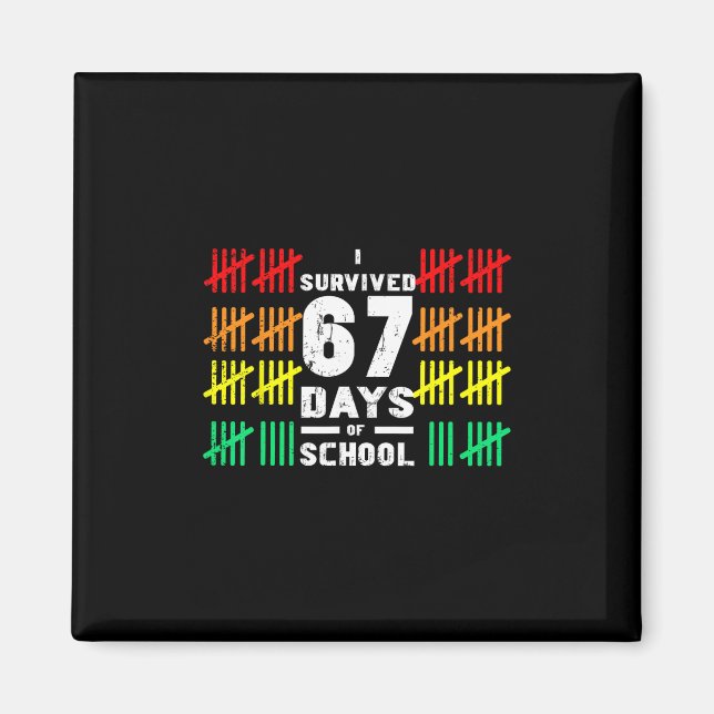 Imán Sobreviví 67 Días De Escuela Divertido 67 Meme Niñ (Frente)
