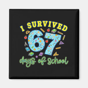 Imán Sobreviví 67 Días De Escuela Divertido 6 7 Meme Ma