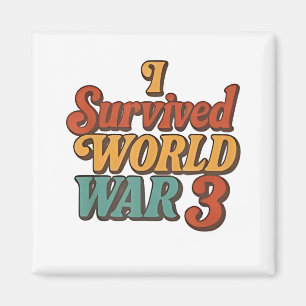 Imán Sobreviví a la Gran Guerra Mundial 3 Divertido Ret