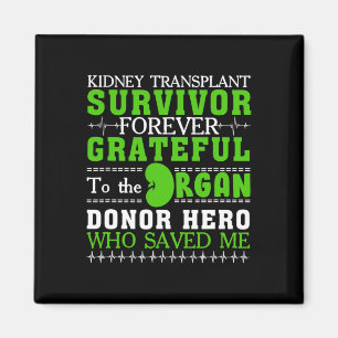 Imán Sobreviviente de trasplante de riñón Organ Kidney 