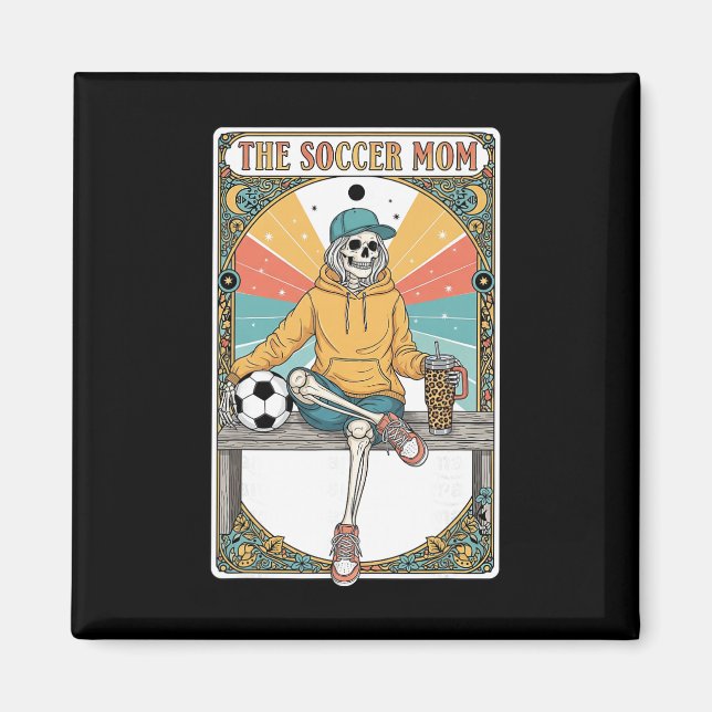 Imán Soccer Mom Tarot Card Skeleton Coffee Byll Sidelin (Frente)