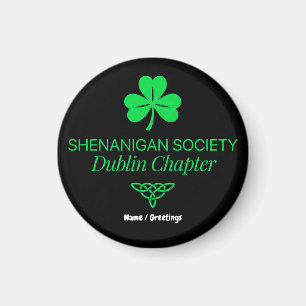 Imán Sociedad Shenanigan Capítulo de Dublín Patrimonio 