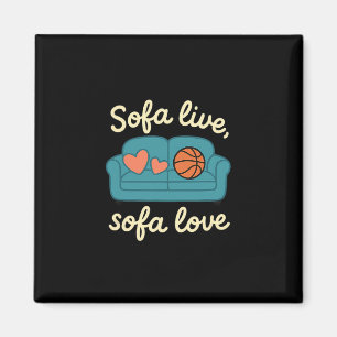 Imán Sofá Sofá en vivo Amor por el Sofá Humor de Sofá G