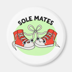 Imán Sole Mates Funny Shoe Pun