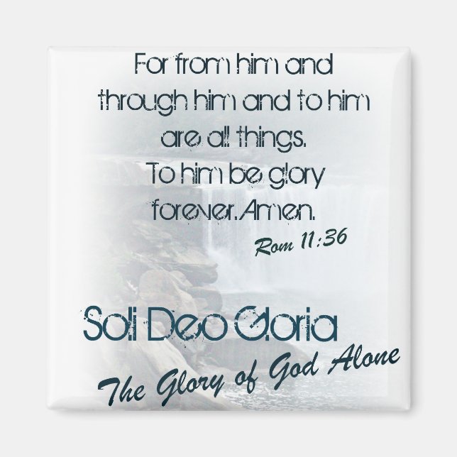 Imán Soli deo Gloria/La gloria de Dios solo (Frente)