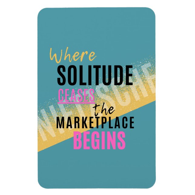 Imán Solitud Introspección Introvert cita Nietzsche (Vertical)