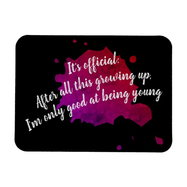 Imán Sólo bueno siendo joven (Horizontal)