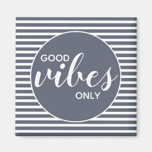 Imán Solo Buenos Vibraciones Tipografía Azul y Blanco C