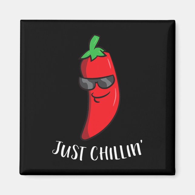 Imán Solo Chillin ama a Chilis Cinco De Mayo Funny Chil (Frente)
