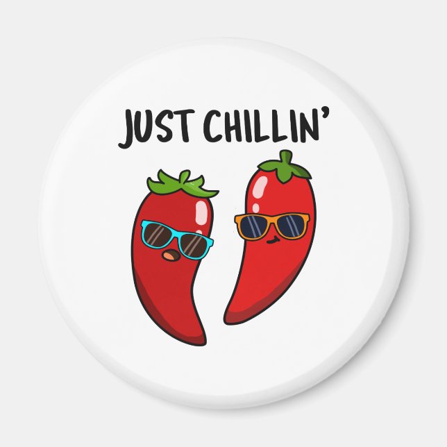 Imán Solo Chillin Funny Red Hot Chili Peppers Pun (Frente)