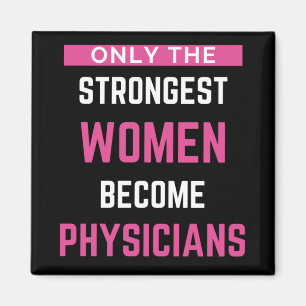 Imán Sólo Las Mujeres Más Fuertes Se Hacen Médicas