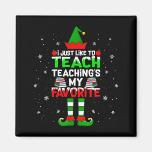 Imán Sólo Me Gusta Enseñar Enseñando Mi Navidad Favorit