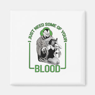 Imán Sólo necesito un poco de tu sangre