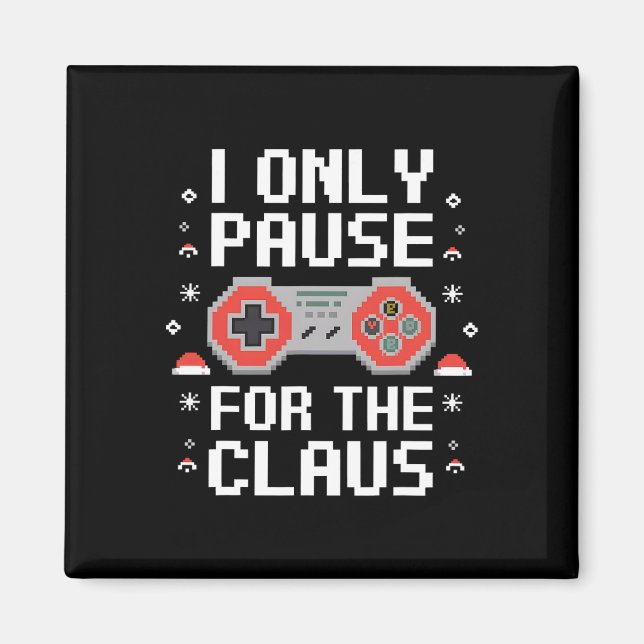 Imán Sólo Pausa Por El Videojuego Claus Retro Cristo (Frente)