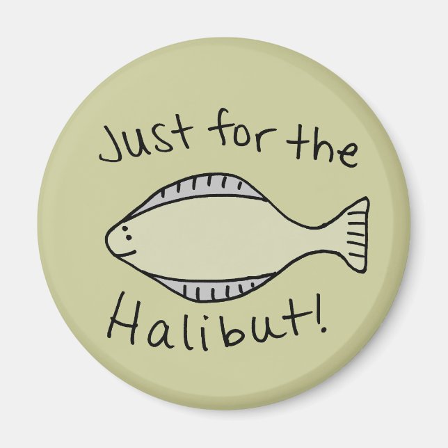 Imán Sólo por el Halibut (Frente)
