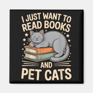 Imán Solo Quiero Leer Libros Y Gatos Mascotas Graciosam