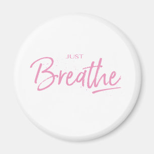 Imán Sólo Respira, Yoga, Cita Zen