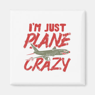 Imán Solo soy un regalo de avión loco