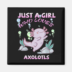 Imán Solo un Chica que ama a Axolotls Anime Kawaii Gift