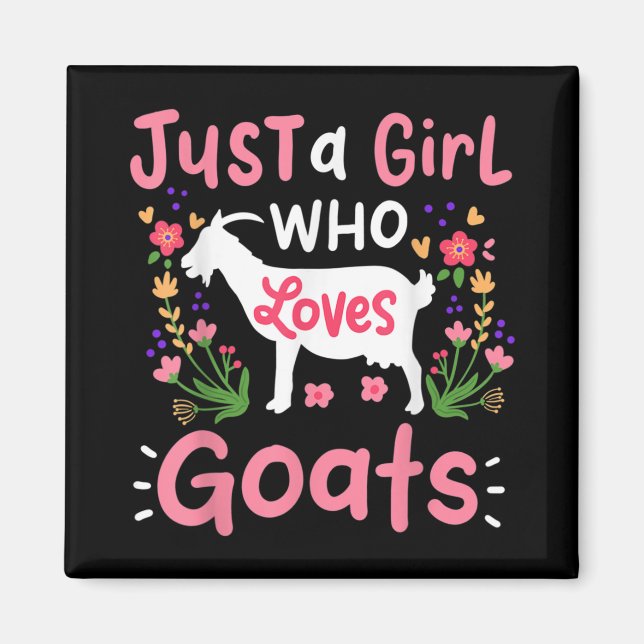 Imán Sólo un Chica que ama a las cabras (Frente)