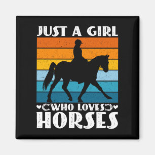 Imán Sólo un Chica que ama a los caballos es gracioso p