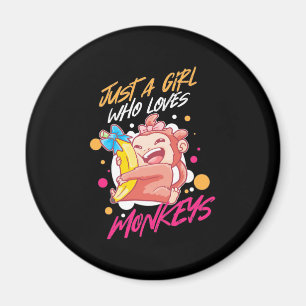 Imán Sólo un Chica que ama a los monos