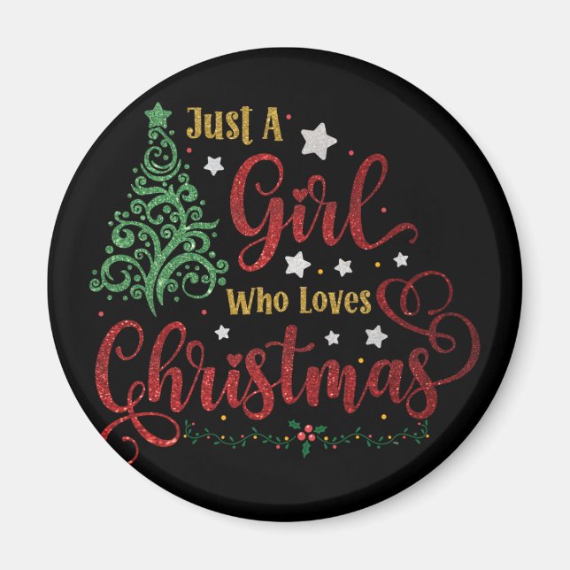Imán Sólo un Chica que ama a los Navidades (Frente)