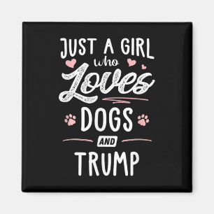 Imán Sólo Un Chica que ama a los perros y al perro de r