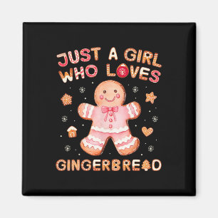 Imán Sólo un Chica que ama al hombre de pan de jengibre