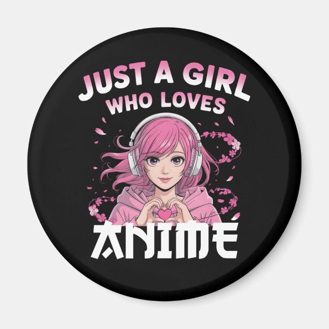 Imán Sólo un chica que ama el anime (Frente)