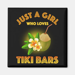 Imán Sólo un Chica que ama los bares de Tiki