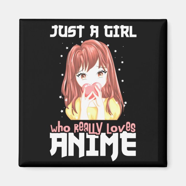 Imán Sólo Un Chica Que De Verdad Ama A Anime (Frente)