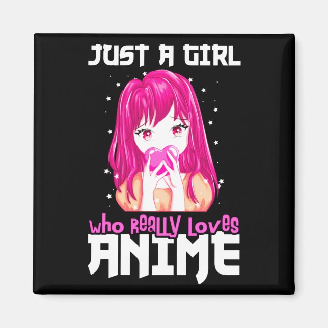 Imán Sólo Un Chica Que De Verdad Ama A Anime (Frente)
