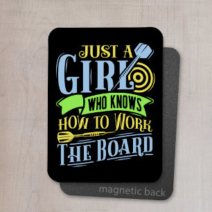 Imán Sólo un Chica que sabe cómo trabajar en el tablero