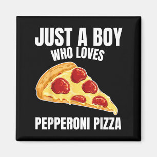 Imán Solo un chico que ama la pizza de pepperoni comida