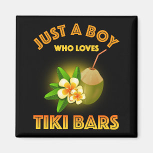 Imán Solo un chico que ama los bares de Tiki