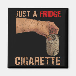 Imán Sólo Un Cigarrillo Frigorífico, Sólo Un Cigarrillo