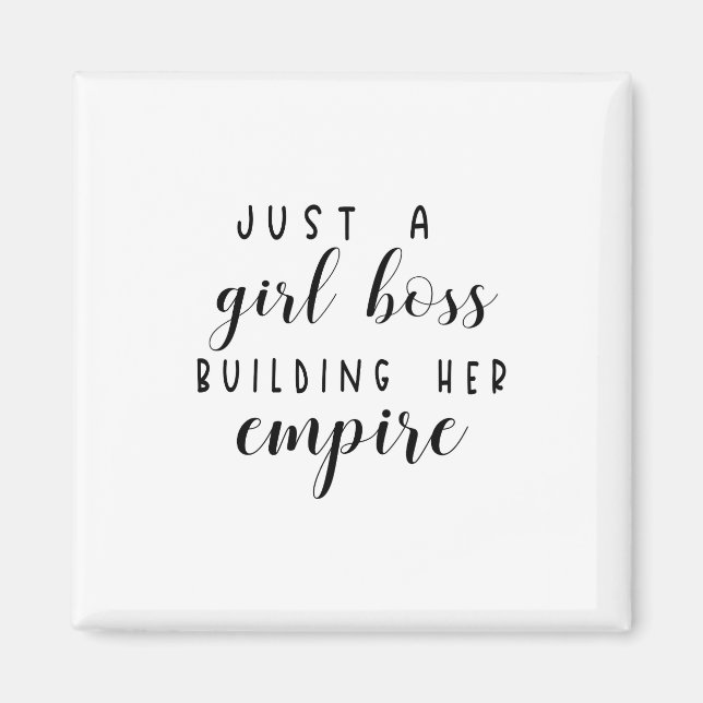 Imán Sólo un jefe chica construyendo su imperio (Frente)