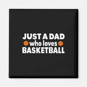 Imán Solo un papá que ama el baloncesto feliz día de lo